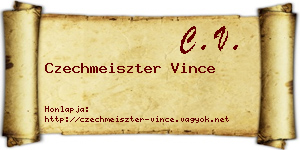 Czechmeiszter Vince névjegykártya